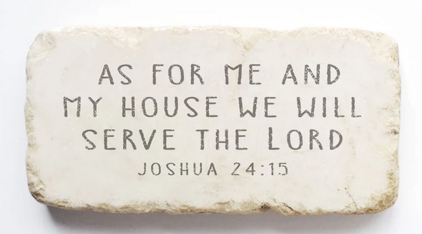 Joshua 24:15 Half Stone