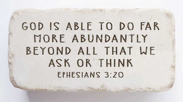 Ephesians 3:20 Half Stone