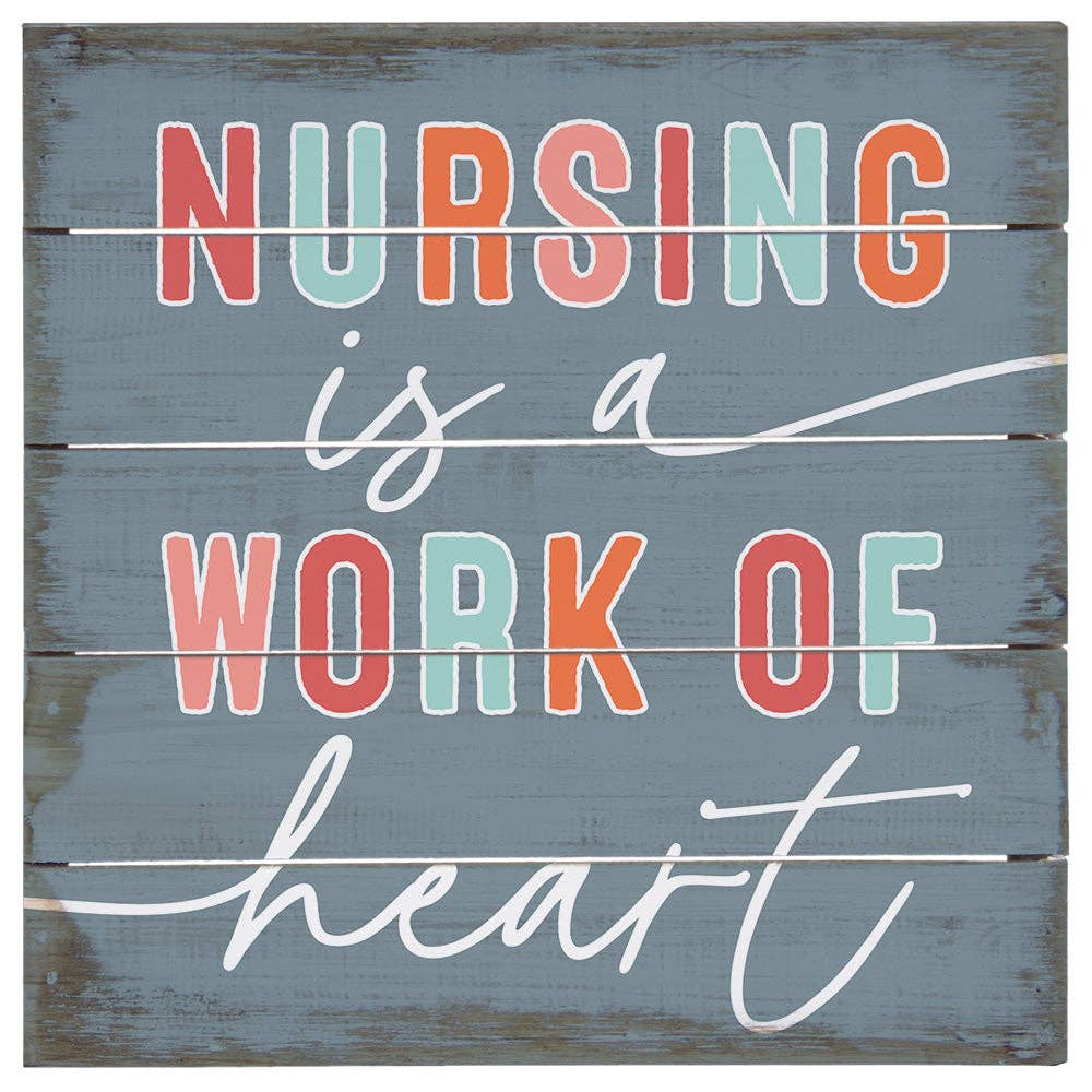 Nursing Work Of Heart - Perfect Pallet Petites