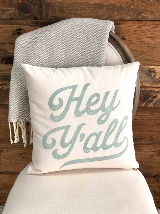 Hey Y'all Throw Pillow